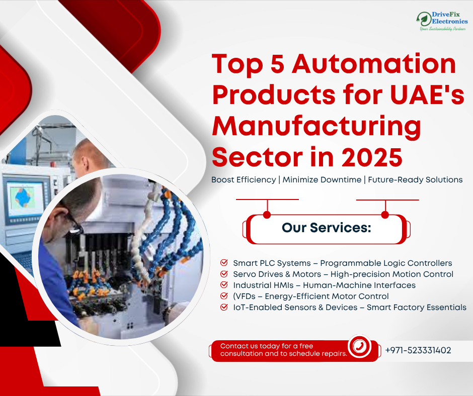 Top 5 Automation Products for UAE's Manufacturing Sector in 2025