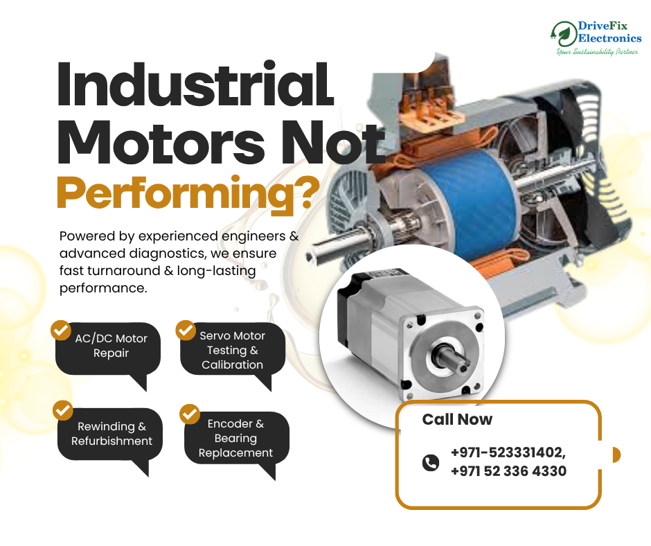 Industrial Motor Services in Dubai | AC, DC & Servo Motor Repair – Near Me